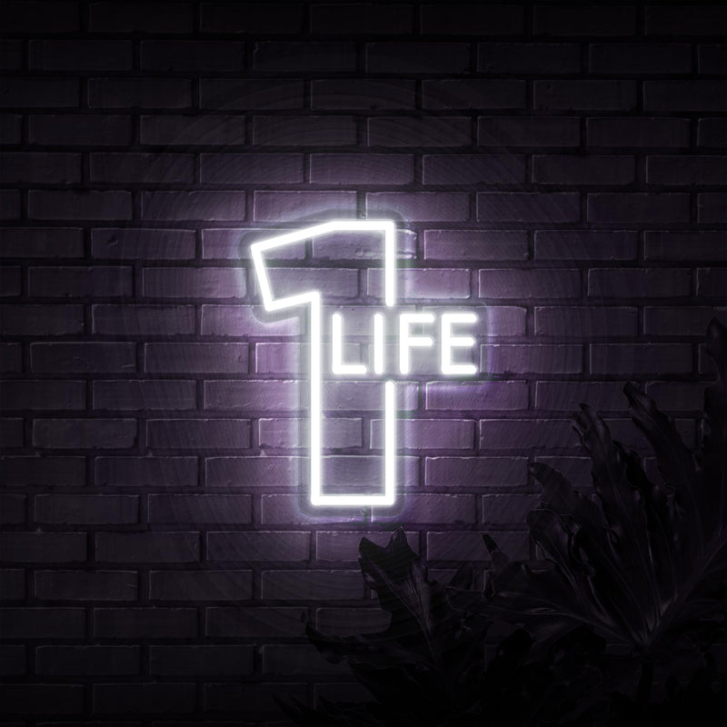 1 Life Neon Sign